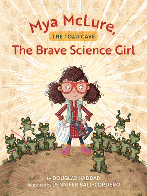 cover image of Mya McLure, the Brave Science Girl